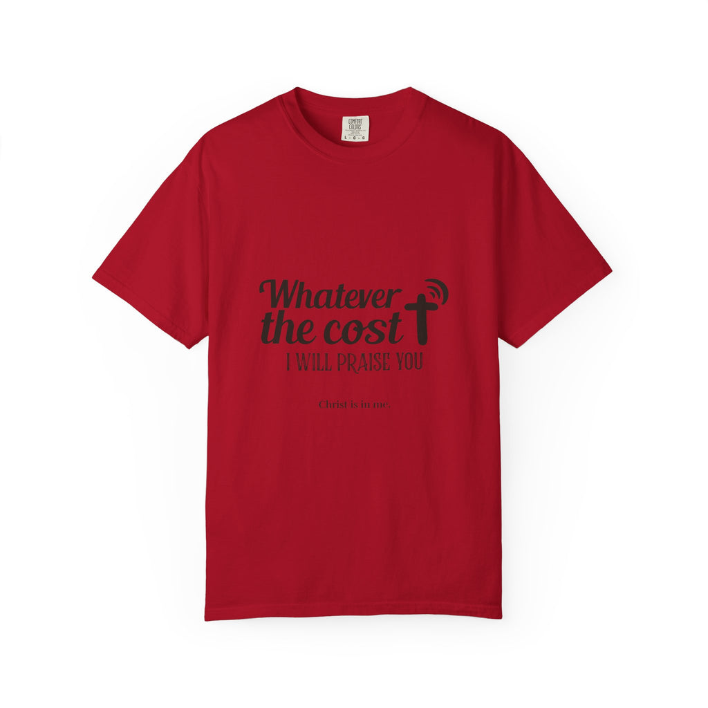 Whatever the Cost Praise Tee