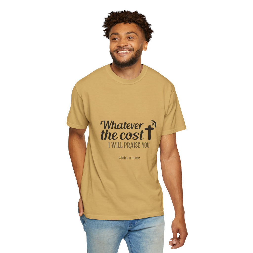 Whatever the Cost Praise Tee