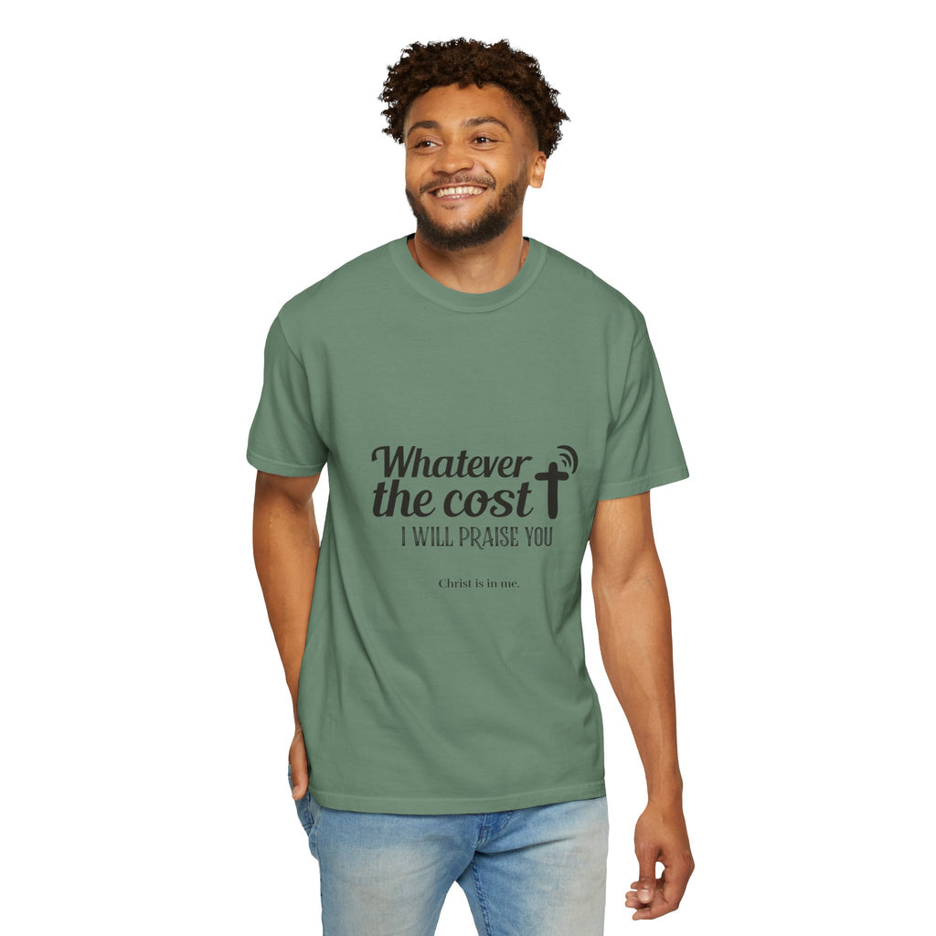 Whatever the Cost Praise Tee