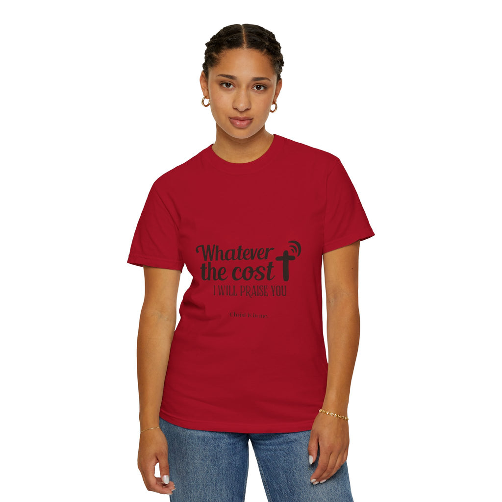 Whatever the Cost Praise Tee