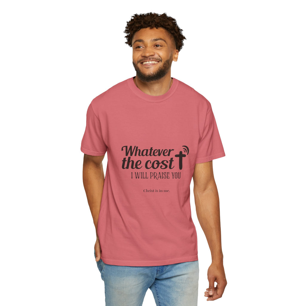 Whatever the Cost Praise Tee