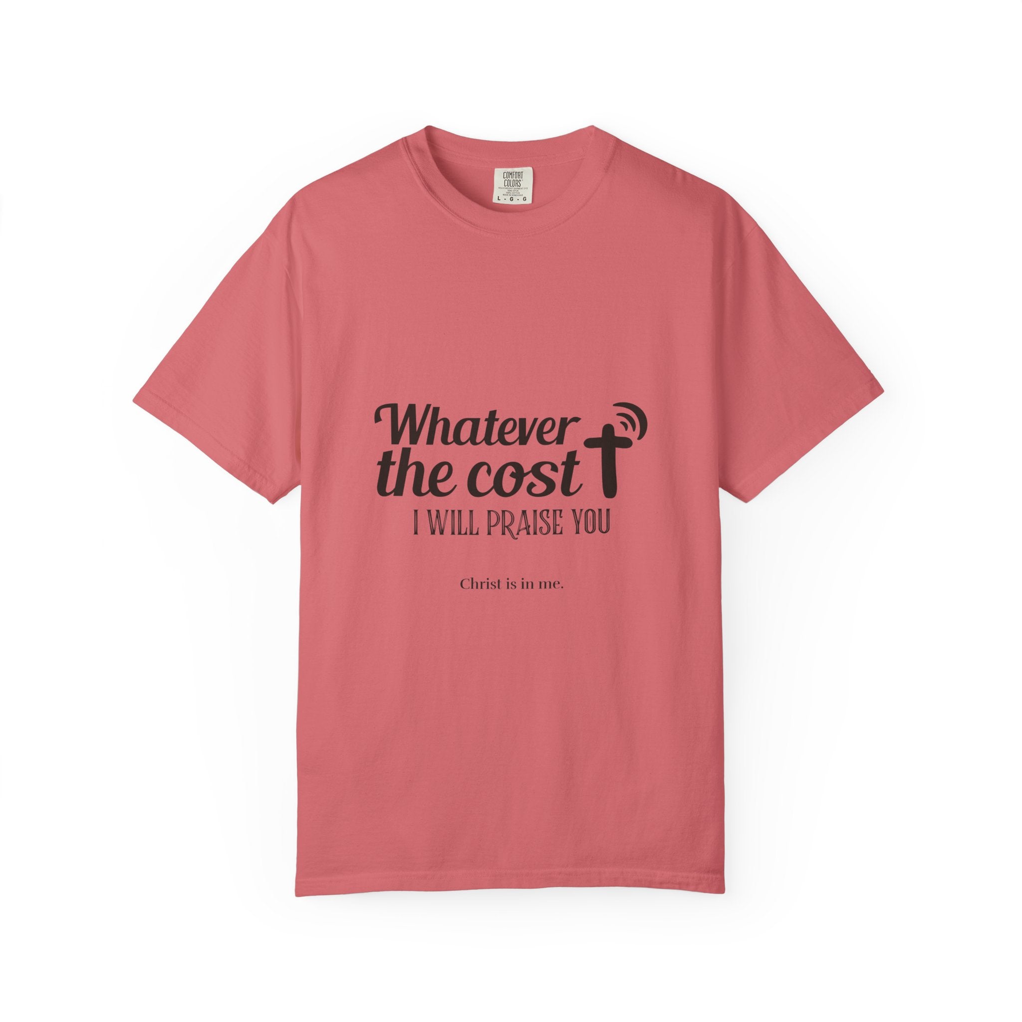 Whatever the Cost Praise Tee