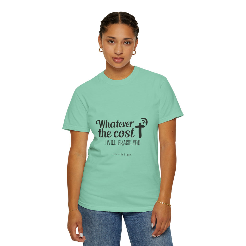 Whatever the Cost Praise Tee