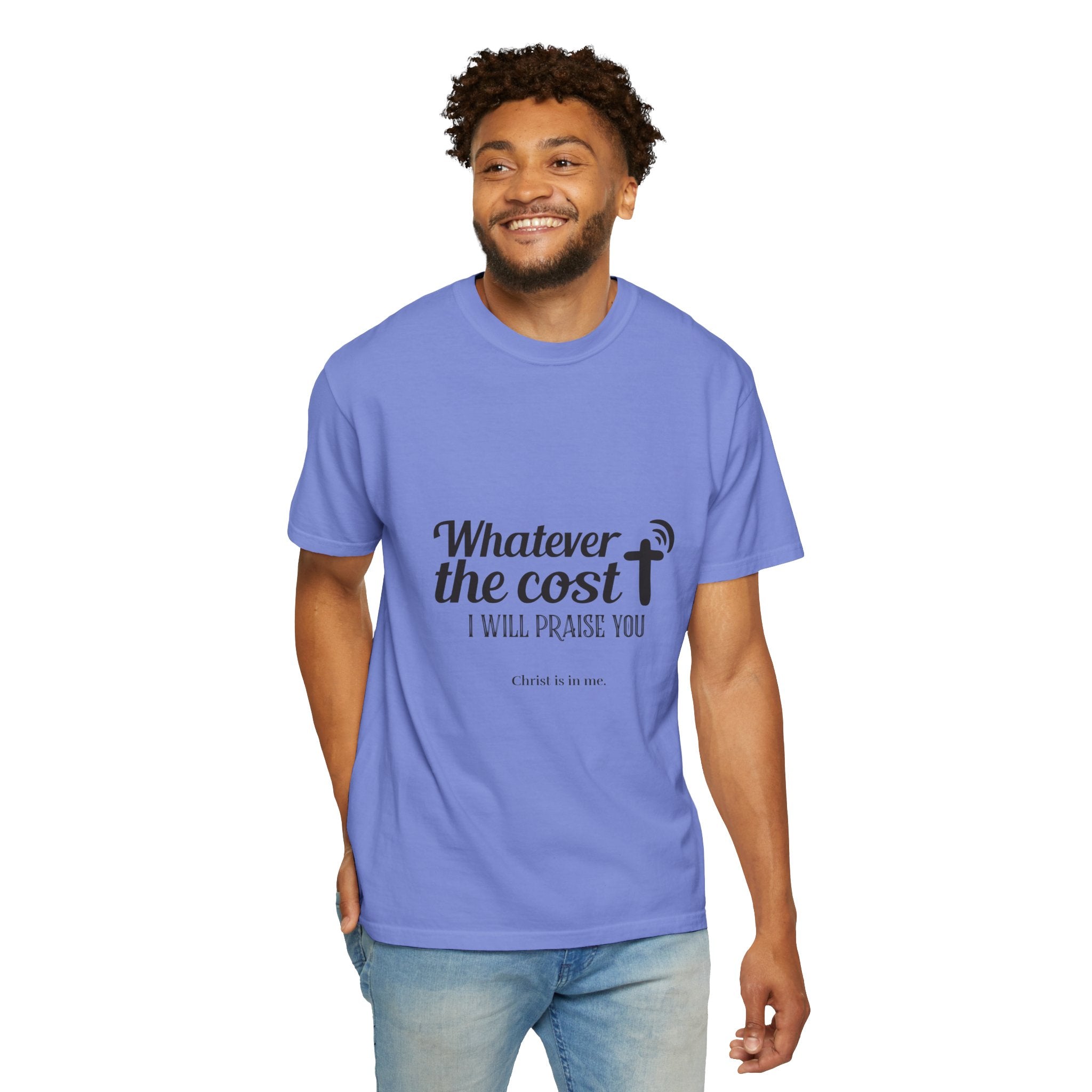 Whatever the Cost Praise Tee